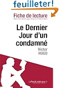 Le Dernier Jour d'un condamn� de Victor Hugo (Fiche de lecture)