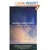 Passage Meditation: Bringing the Deep Wisdom Of the Heart Into Daily Life