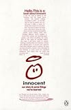 A Book About Innocent: Our Story and Some Things We've Learned
