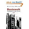 Beutewelt II: Aufstand in der Ferne