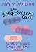 The Baby-Sitters Club #4: Mary Anne Saves the Day