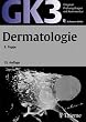 Original-Pr�fungsfragen GK 3. Dermatologie: Mit Kommentar und Lerntexten