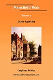  : Mansfield Park Volume II [EasyRead Edition]