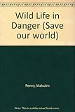 Wildlife in danger