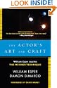 The Actor's Art and Craft