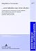 ... und Medea war eine Arztin: Constructions of Femininity in Public Debates About Medical Education for Women in Germany and Austria Between 1870 and ... Zur Literatur- Und Kulturgeschichte)