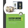 Activities Manual for Electric Motors and Control Systems w/ Constructor CD