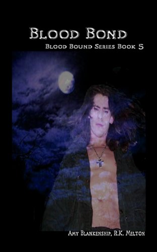 41oxbTpTIEL Blood Bond (Blood Bound Series)