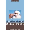 Meine W�ste: Erz�hlungen aus der Sahara