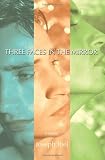 Three Faces in the Mirror