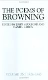The Poems of Browning, 1826-1840