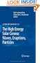The High Energy Solar Corona: Waves, Eruptions, Particles (Lecture Notes in Physics)