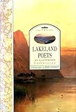 The Lakeland poets : an illustrated collection