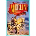 Merlin Magier und Krieger (Die Pendragon-Saga)