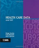 Health Care Data and SAS