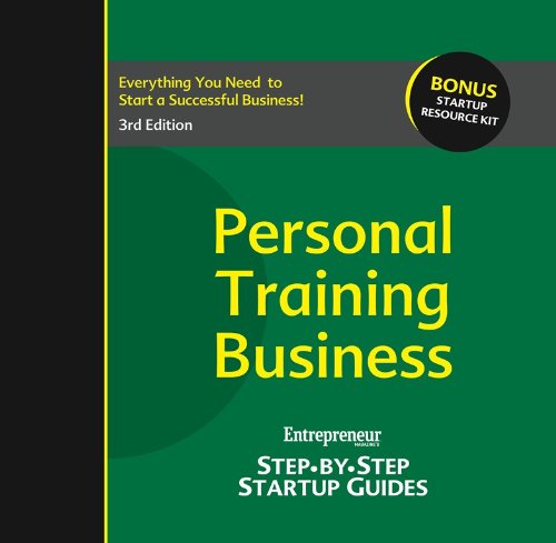 Personal Training Bsuinesse: Entrepreneur's Step-by-Step Startup Guide