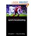 The Economics of Sports Broadcasting