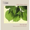 Herzkraft: Herzgeschichten, Herzpflanzen, Herzmedizin