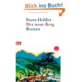 Der neue Berg: Roman