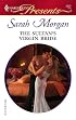 The Sultan's Virgin Bride (Harlequin Presents)