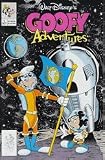 Walt Disneys Goofy Adventures # 5 - 10/90 - "Fist Goof on the Moon"