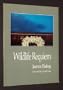 Wildlife Requiem