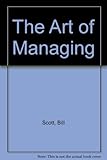 The art of managing
