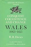 Conquest, coexistence and change : Wales 1063-1415