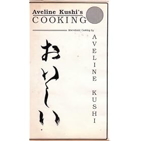 Aveline Kushi's Macrobiotic Cooking