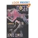 Closer: A Novel (Cooper, Dennis)