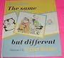 The Same But Different (Viking Kestrel picture books)