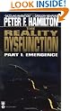 The Reality Dysfunction: Emergency - Part I