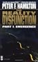 The Reality Dysfunction Part 1: Emergence
