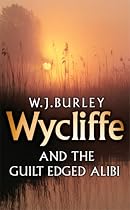 Wycliffe and the Guilt Edged Alibi (Wycliffe Series)