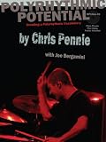 Chris Pennie - Polyrhythmic Potential, Creating A Polyrhythmic Vocabulary