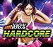 100 Percent-100 Percent Hardcore