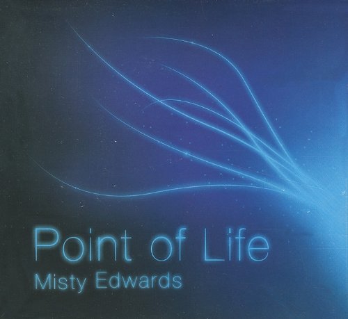 Misty Edwards - Point of Life - Zortam Music