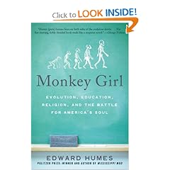 Monkey Girl: Evolution, Education, Religion, and the Battle for America's Soul