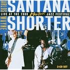 Santana and Wayne Shorter Live in Mont by Santana & Wayne Shor