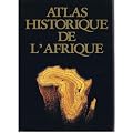 Atlas historique de l'Afrique