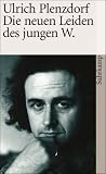 Die neuen Leiden des jungen W (suhrkamp taschenbuch)
