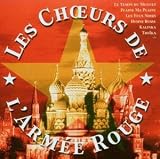 Les Choeurs De Larmee Rouge