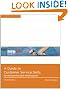 A Guide to Customer Service Skills for the Service Desk Professional