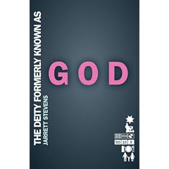 The Deity Formerly Known as God