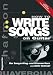 HOW TO WRITE SONGS ON GUITAR.
