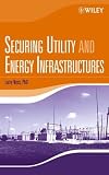 Securing Utility and Energy Infrastructures