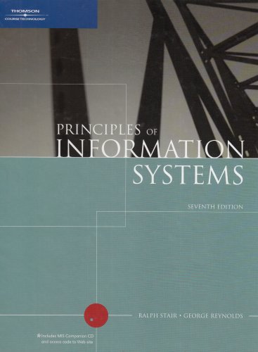 Principles of Information Systems, Seventh Edition