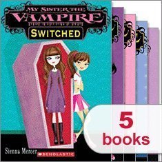 My Sister the Vampire Set - Switched, Fangtastic, Re-Vamped, Vampalicious!, Take Two (My Sister the Vampire)