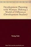 Planning development with women : making a world of difference