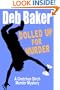 Dolled Up For Murder: A Gretchen Birch Murder Mystery
